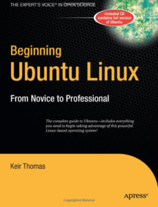 Beginning Ubuntu Linux, first edition